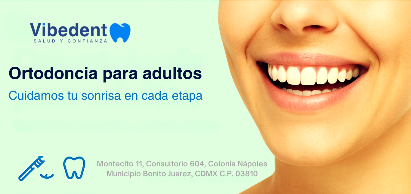 Ortodoncia para adultos: ¿Por qué sí es para ti?