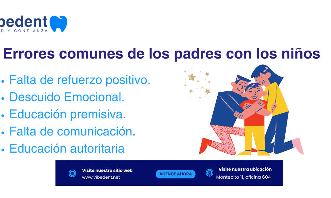 Errores comunes de los padres con los niños